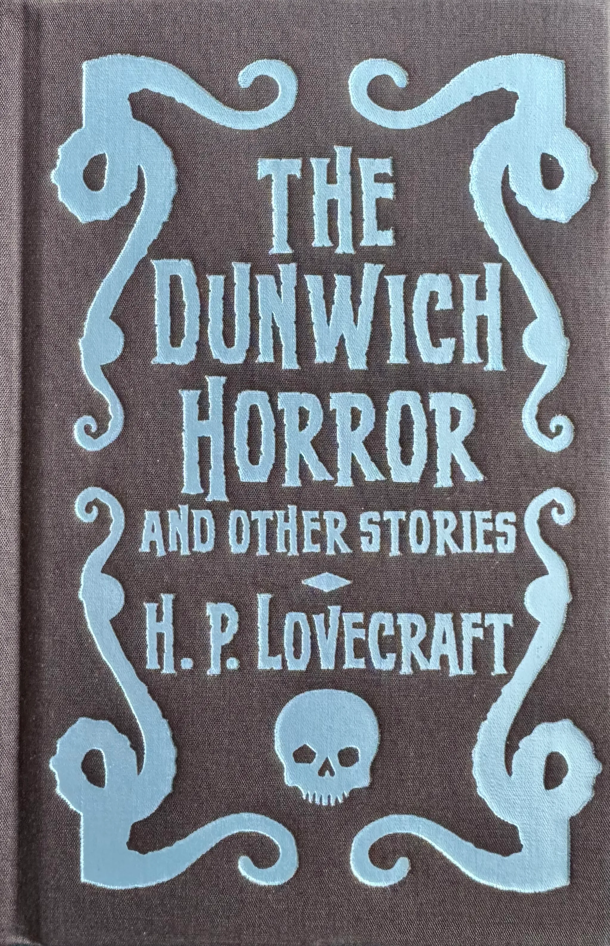 The Dunwich Horror and Other Stories